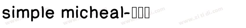 simple micheal字体转换